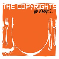 The Copyrights - No Knocks [7-inch]
