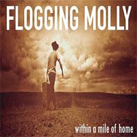 flogging_molly-within_a_mile_of_home.jpg