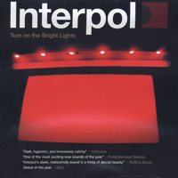 http://www.punknews.org/images/covers/interpol_turn_on_the_bright_lights.jpg