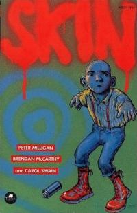 SKIN: A Graphic Novel for Adults Peter Milligan, Carol Swain and Brendan McCarthy
