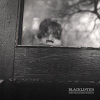 Blacklisted - When People Grow, People Go