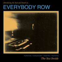Everybody Row - The Sea Inside [7-inch]